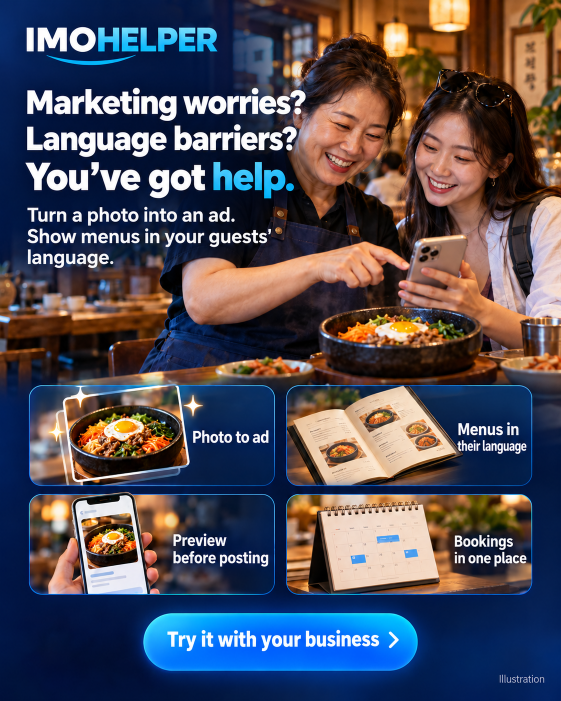 Marketing worries? Language barriers? You’ve got help. · Turn a photo into an ad. Show menus in your guests’ language. · Photo to ad · Menus in their language · Preview before posting · Bookings in one place
